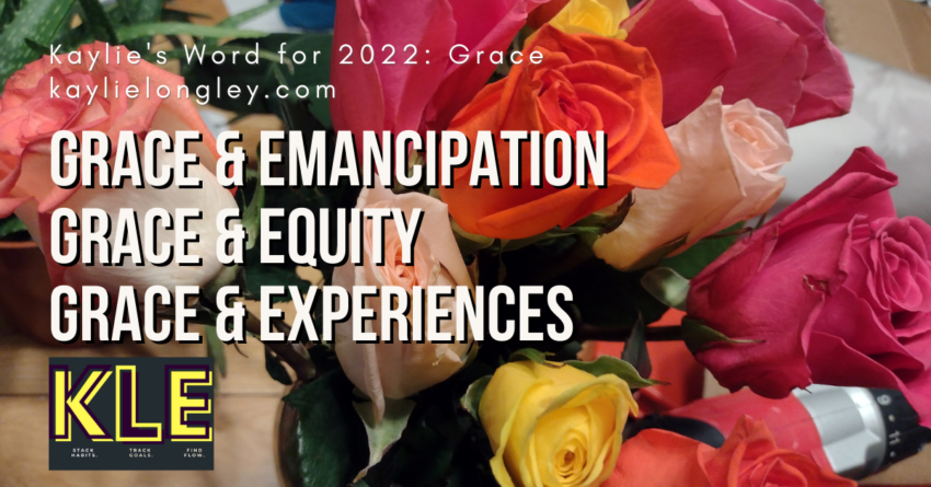 grace and emancipation | Kaylie Longley